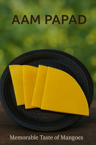 | Rajasthani Aam Papad | 250 Gms | Sweet Dried Mango Snacks